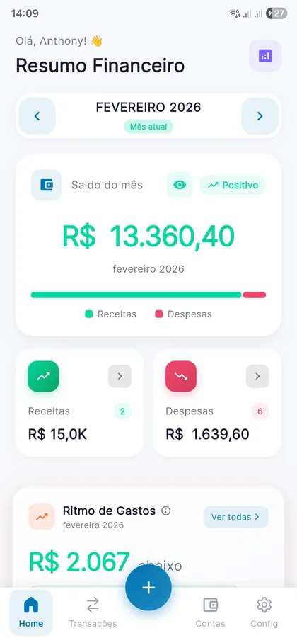 Tela inicial do Gratum mostrando o saldo do mês, o total de receitas e despesas e o ritmo de gastos.